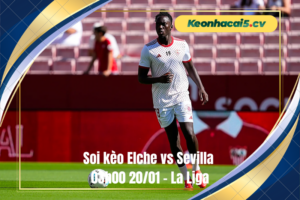 Đội hình dự kiến trước trận Elche vs Sevilla